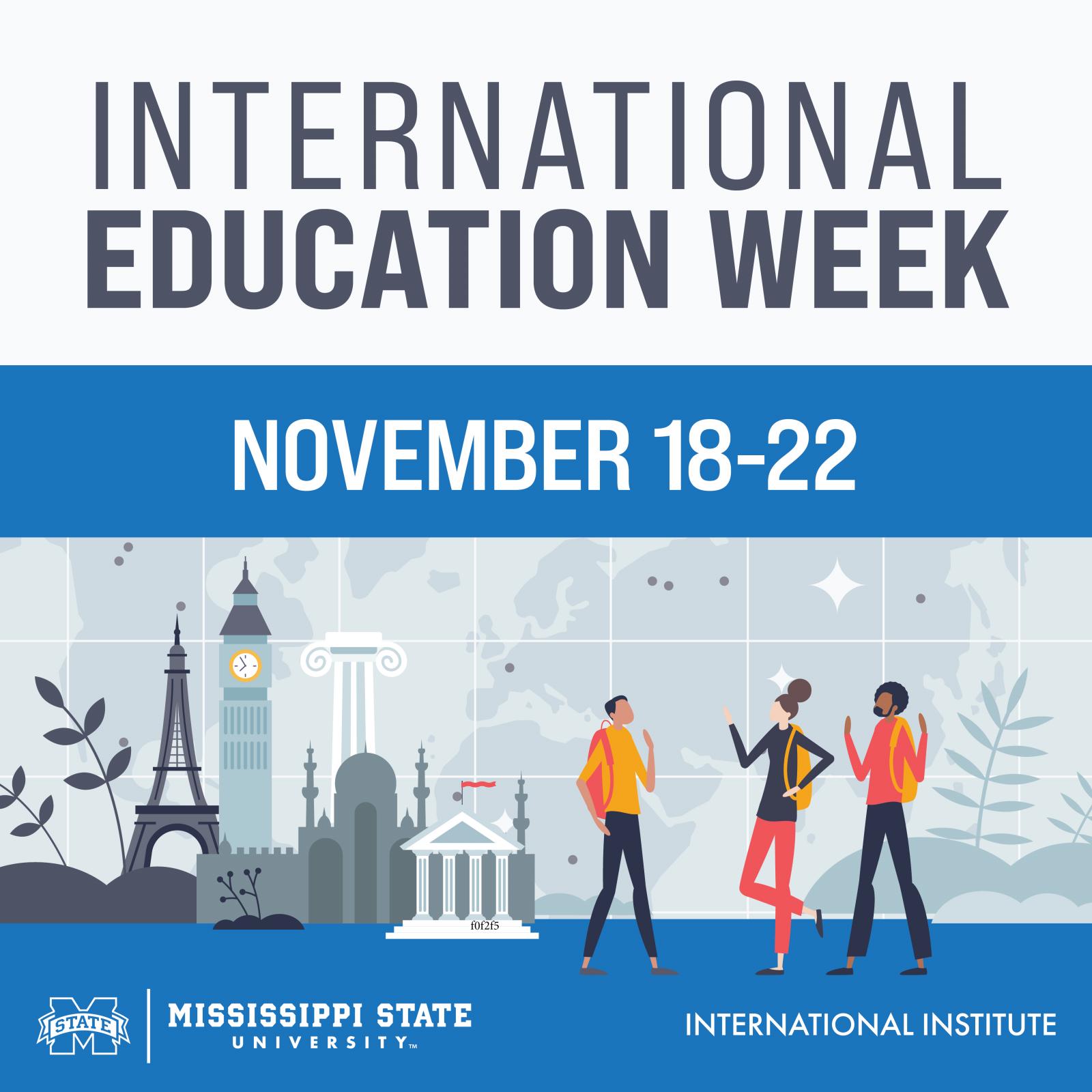International Education Week: Nov. 18-22